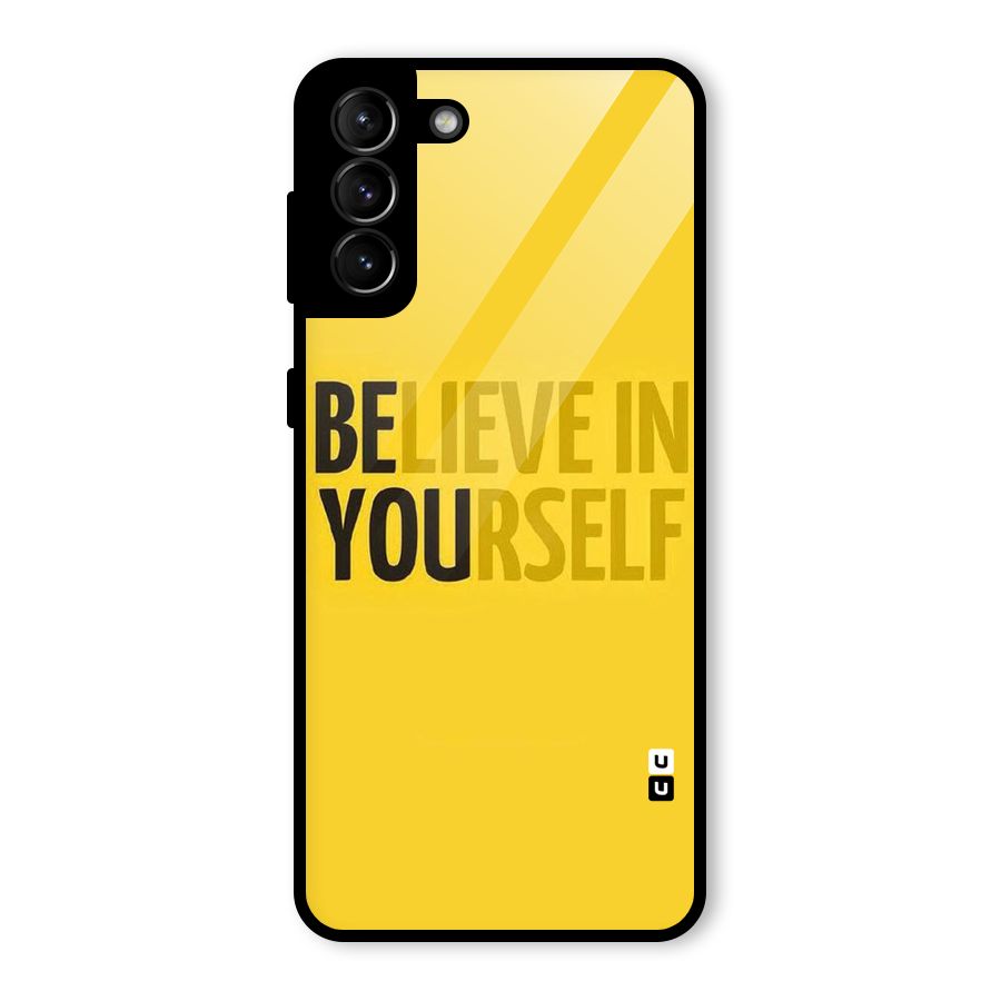 Believe Yourself Yellow Glass Back Case for Galaxy S21 Plus