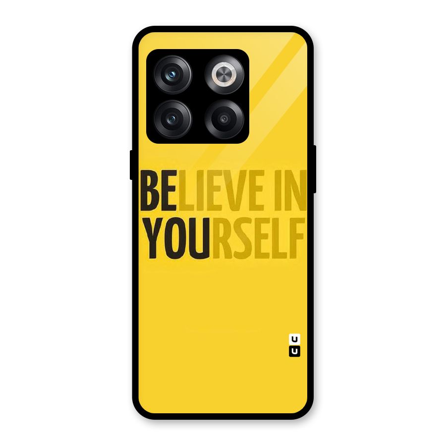 Believe Yourself Yellow Glass Back Case for OnePlus 10T