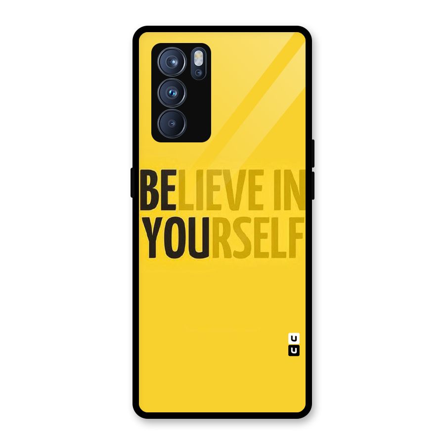Believe Yourself Yellow Glass Back Case for Oppo Reno6 Pro 5G
