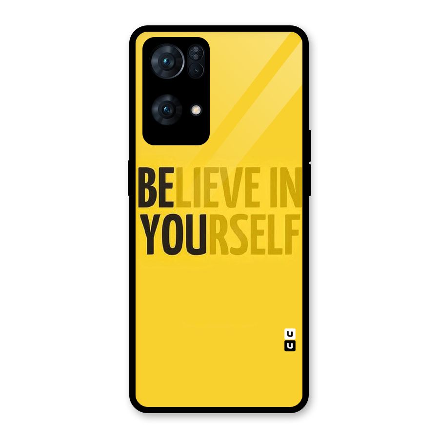 Believe Yourself Yellow Glass Back Case for Oppo Reno7 Pro 5G