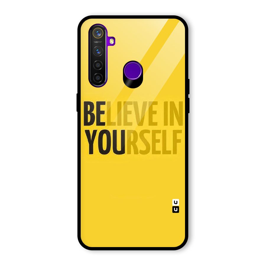 Believe Yourself Yellow Glass Back Case for Realme 5 Pro