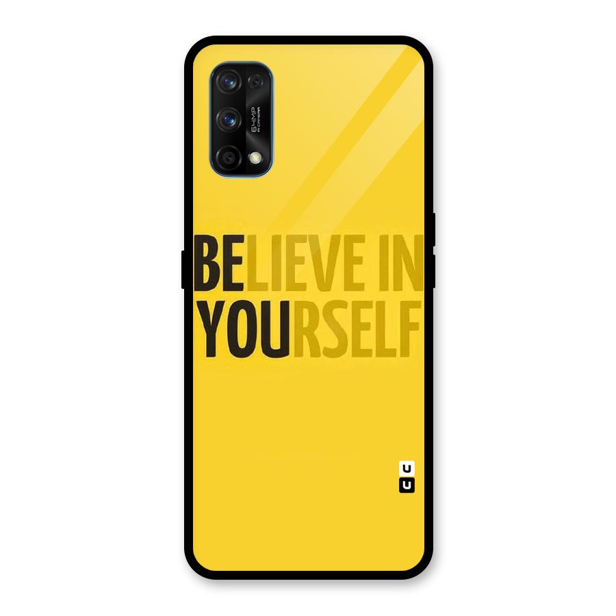 Believe Yourself Yellow Glass Back Case for Realme 7 Pro