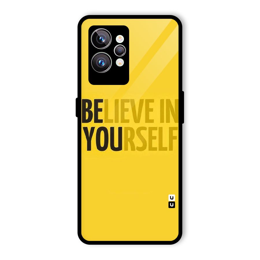 Believe Yourself Yellow Glass Back Case for Realme GT2 Pro