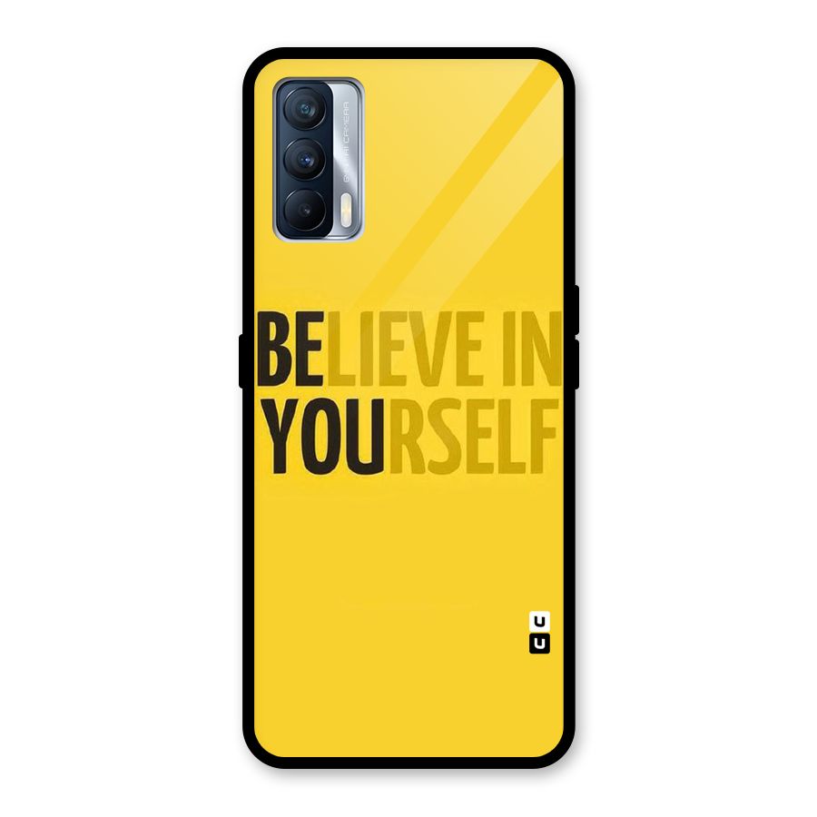 Believe Yourself Yellow Glass Back Case for Realme X7