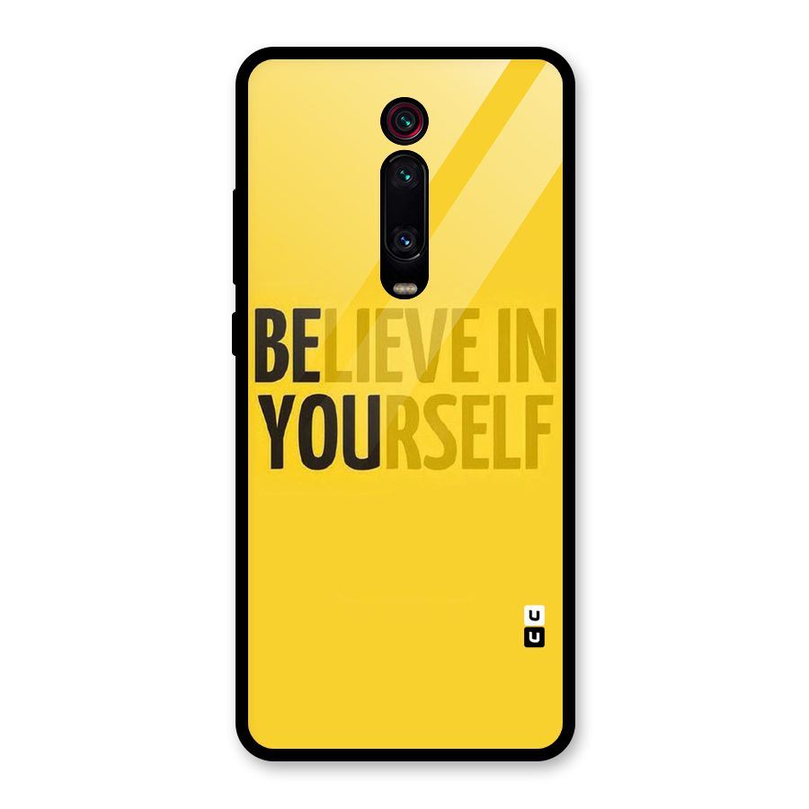 Believe Yourself Yellow Glass Back Case for Redmi K20