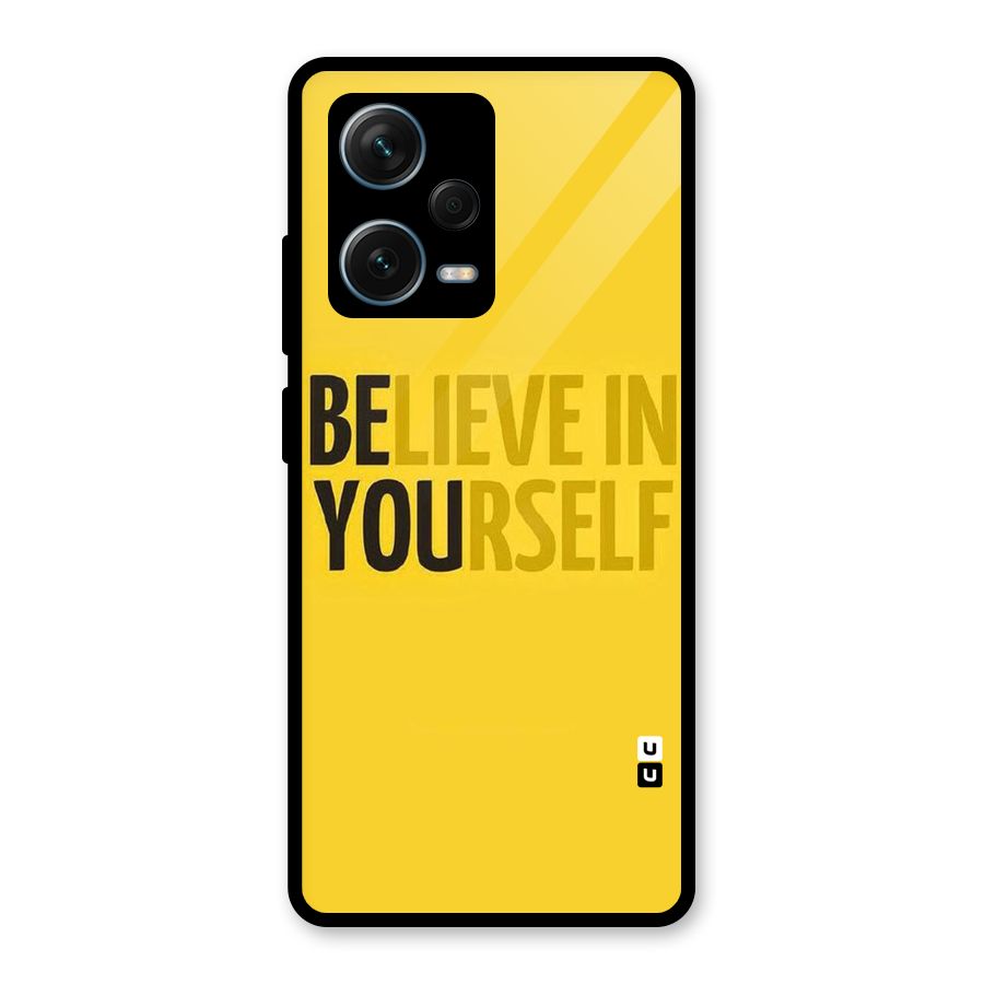 Believe Yourself Yellow Glass Back Case for Redmi Note 12 Pro Plus 5G