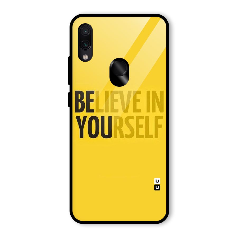 Believe Yourself Yellow Glass Back Case for Redmi Note 7S