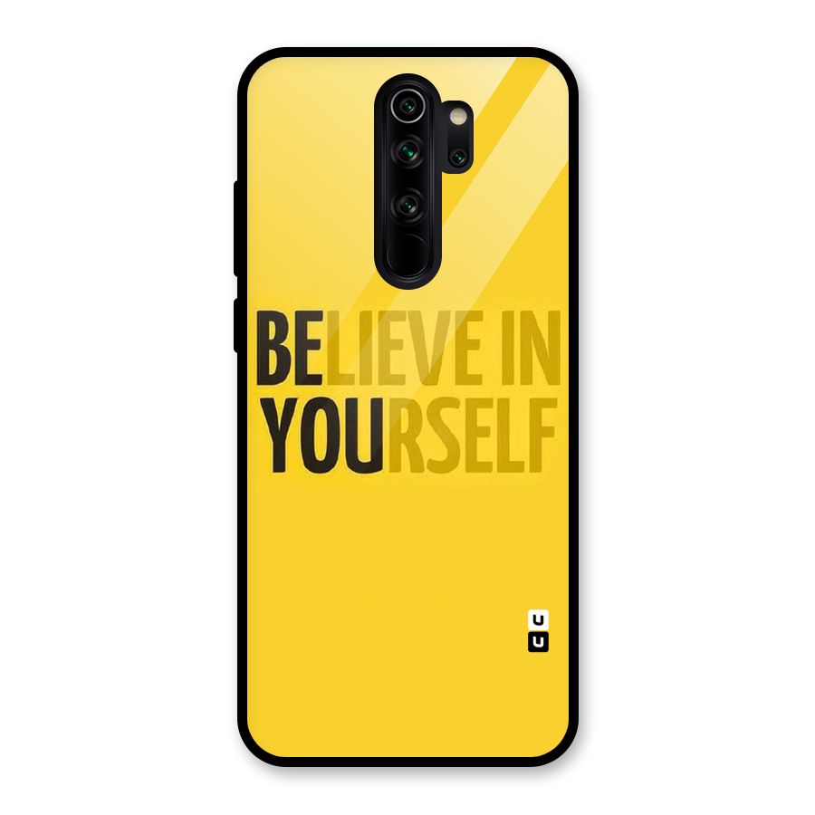 Believe Yourself Yellow Glass Back Case for Redmi Note 8 Pro