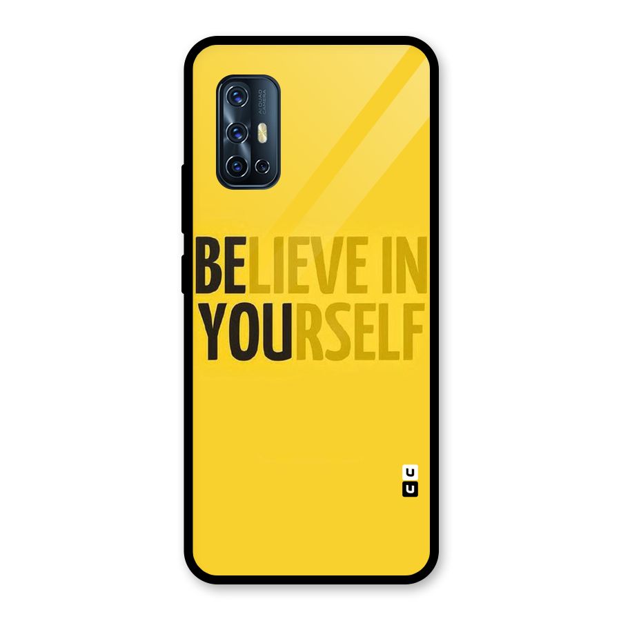 Believe Yourself Yellow Glass Back Case for Vivo V17