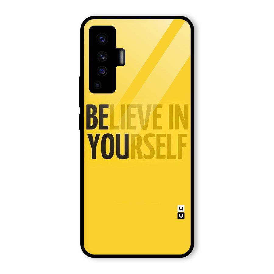 Believe Yourself Yellow Glass Back Case for Vivo X50