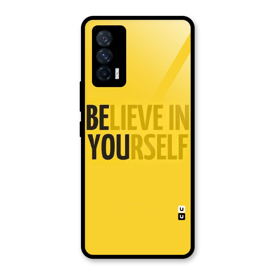 Believe Yourself Yellow Glass Back Case for Vivo iQOO 7 5G