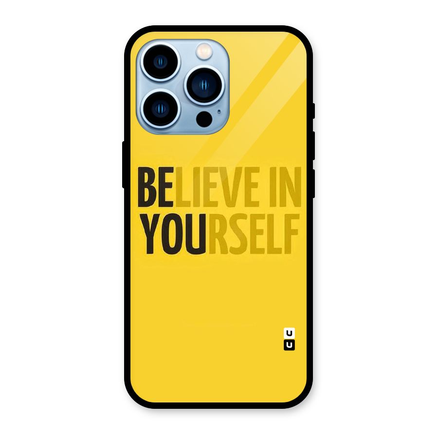 Believe Yourself Yellow Glass Back Case for iPhone 13 Pro