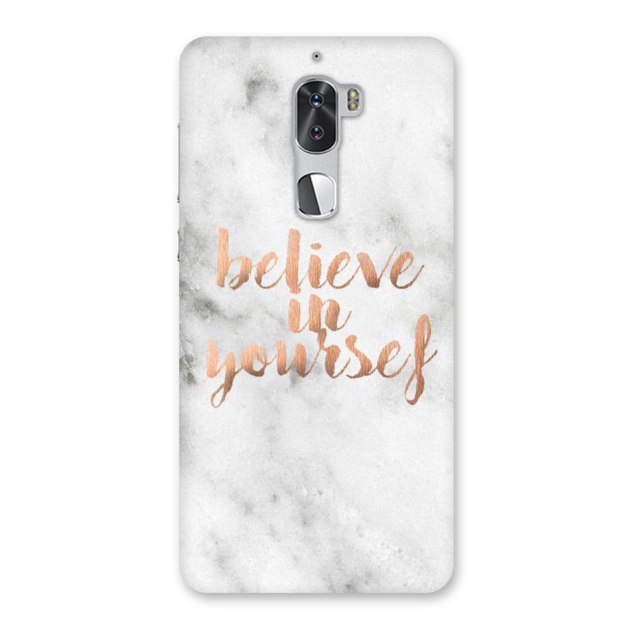 Believe in Yourself Back Case for Coolpad Cool 1