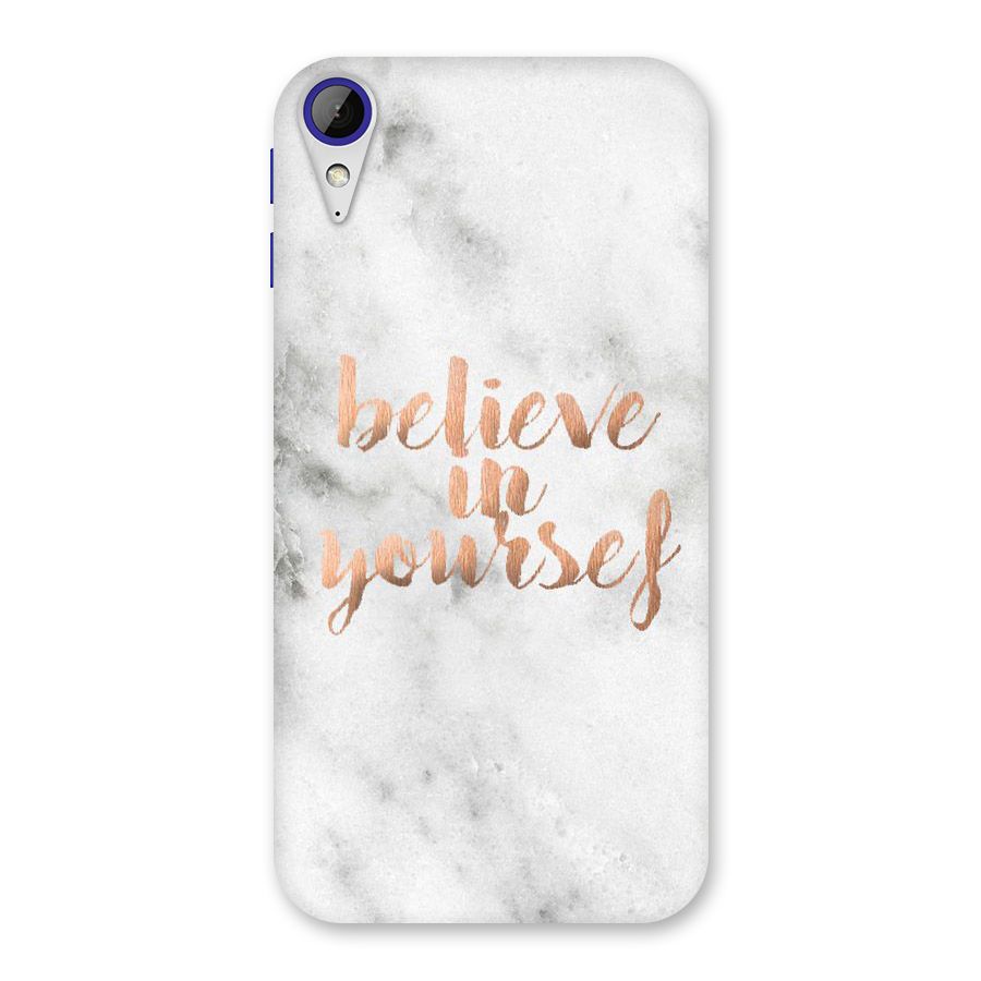 Believe in Yourself Back Case for Desire 830