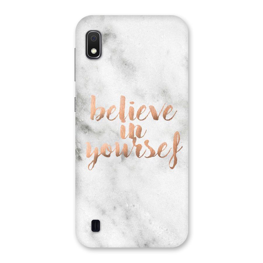 Believe in Yourself Back Case for Galaxy A10