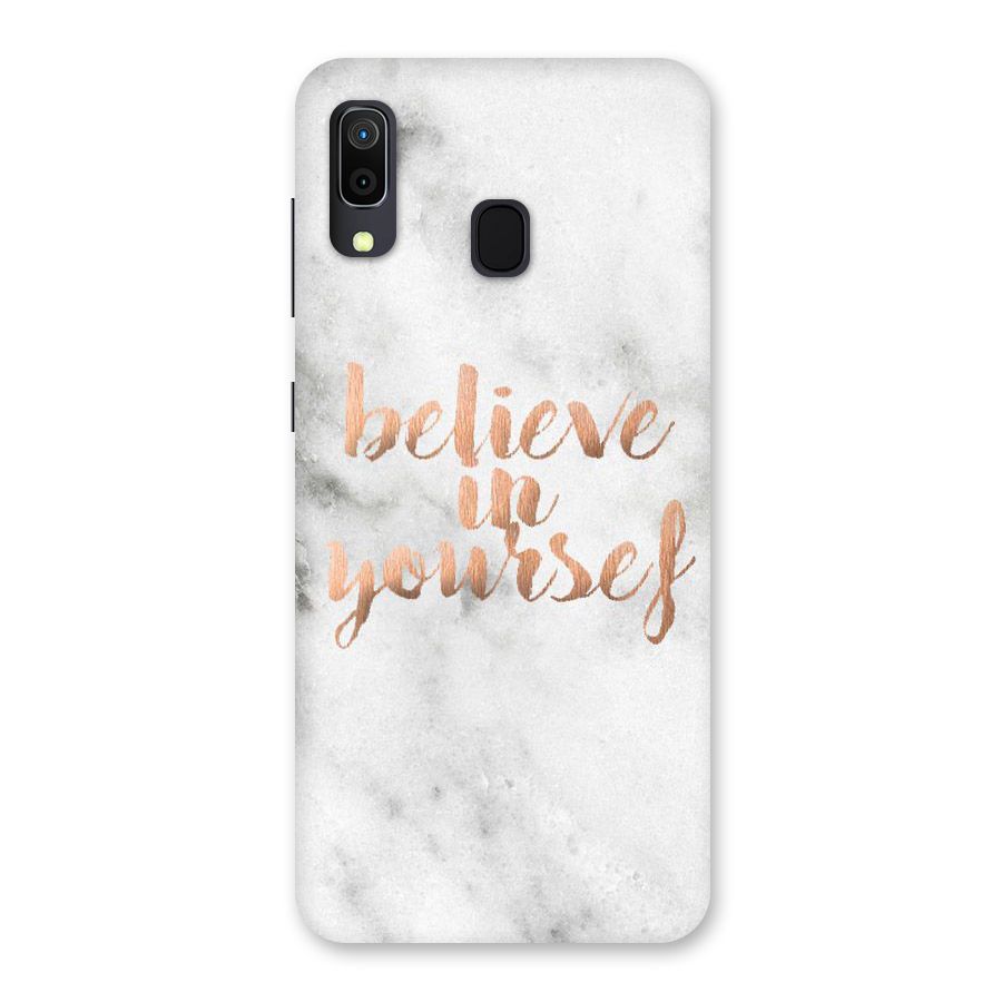 Believe in Yourself Back Case for Galaxy A30