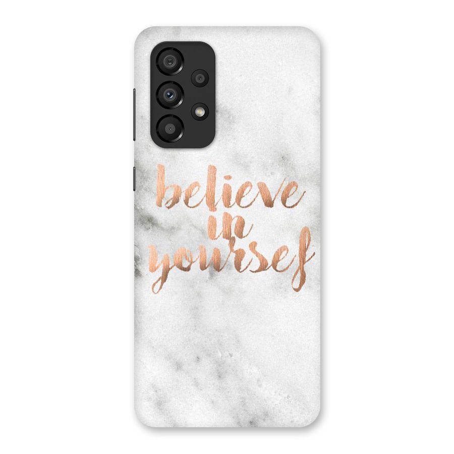 Believe in Yourself Back Case for Galaxy A33 5G