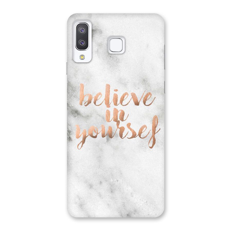 Believe in Yourself Back Case for Galaxy A8 Star