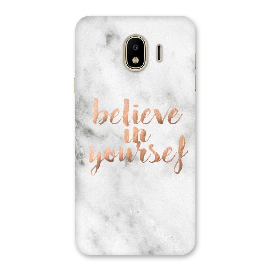 Believe in Yourself Back Case for Galaxy J4