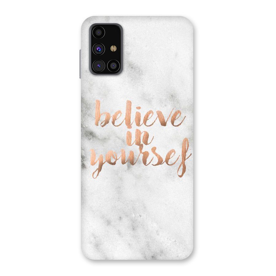 Believe in Yourself Back Case for Galaxy M31s