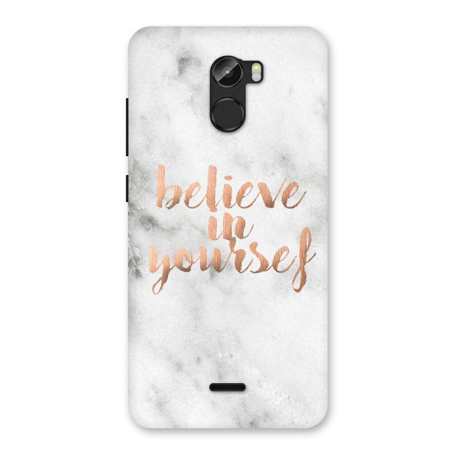 Believe in Yourself Back Case for Gionee X1
