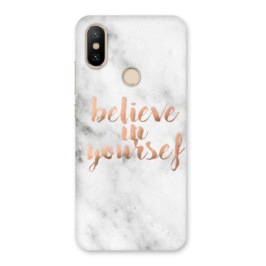 Believe in Yourself Back Case for Mi A2