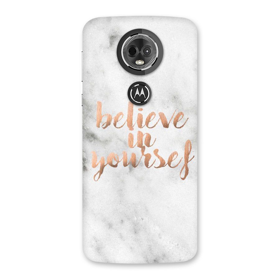 Believe in Yourself Back Case for Moto E5 Plus