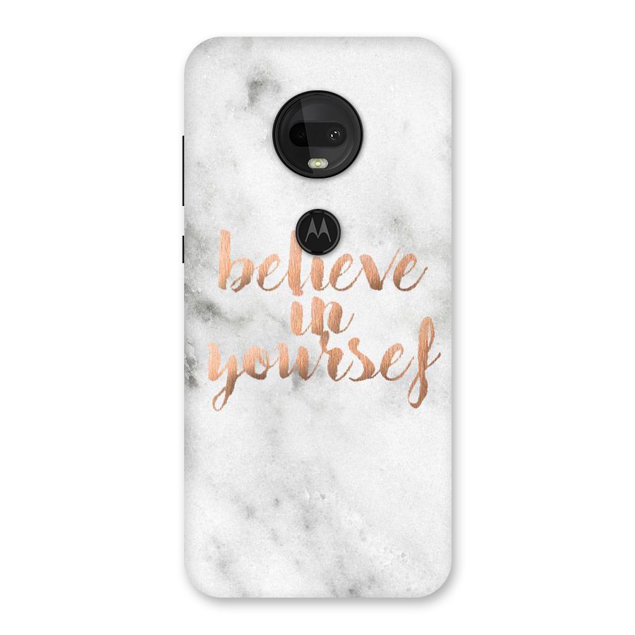 Believe in Yourself Back Case for Moto G7