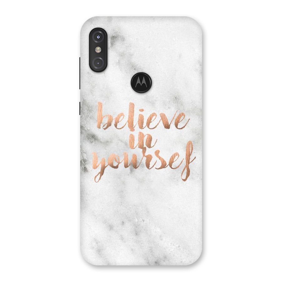 Believe in Yourself Back Case for Motorola One Power