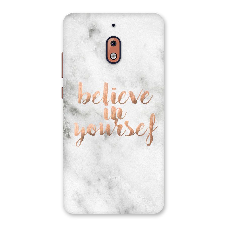 Believe in Yourself Back Case for Nokia 2.1