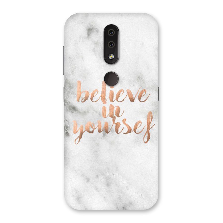 Believe in Yourself Back Case for Nokia 4.2