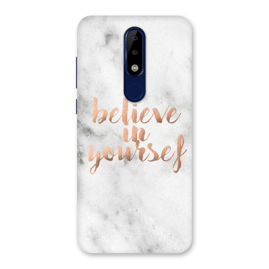 Believe in Yourself Back Case for Nokia 5.1 Plus