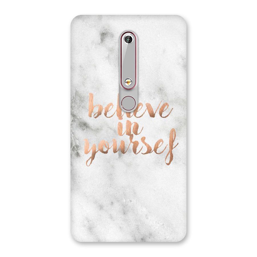 Believe in Yourself Back Case for Nokia 6.1