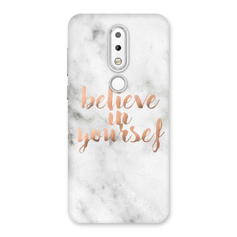Believe in Yourself Back Case for Nokia 6.1 Plus