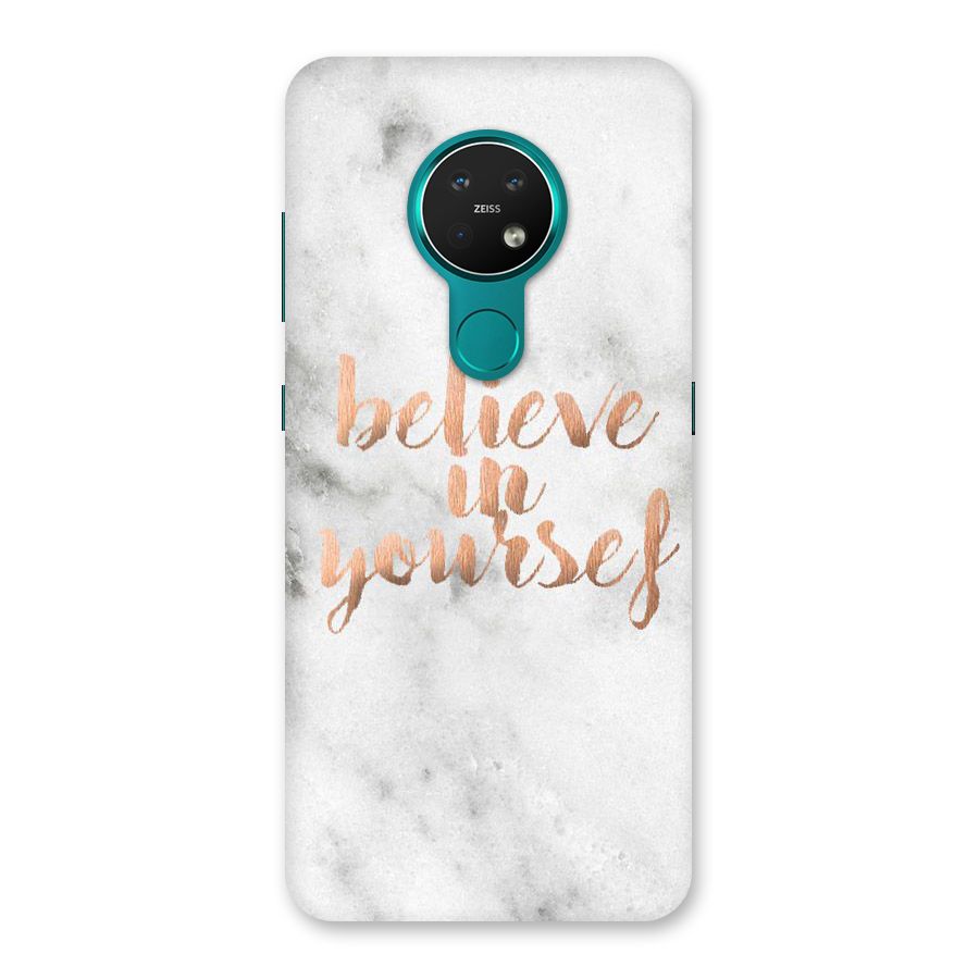 Believe in Yourself Back Case for Nokia 7.2