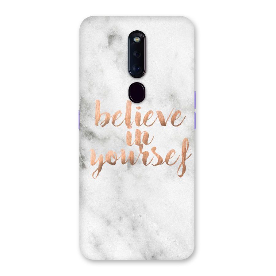 Believe in Yourself Back Case for Oppo F11 Pro