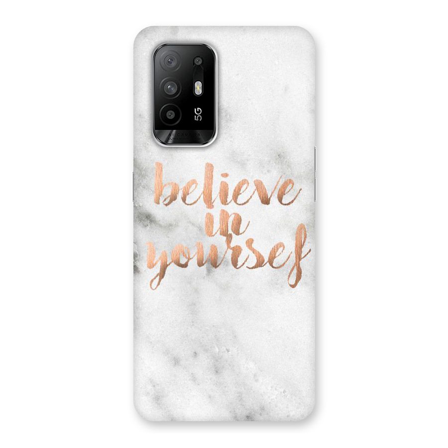 Believe in Yourself Back Case for Oppo F19 Pro Plus 5G