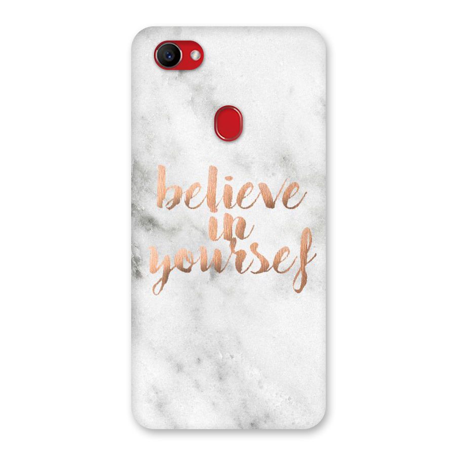 Believe in Yourself Back Case for Oppo F7