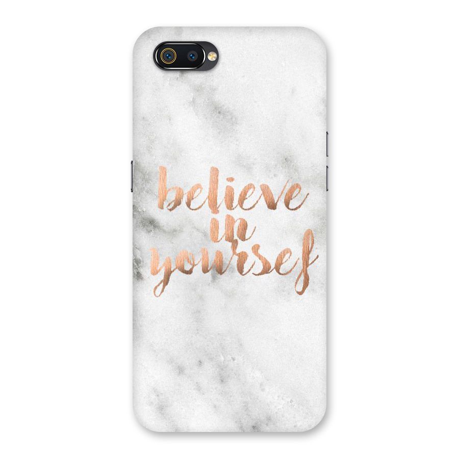 Believe in Yourself Back Case for Realme C2