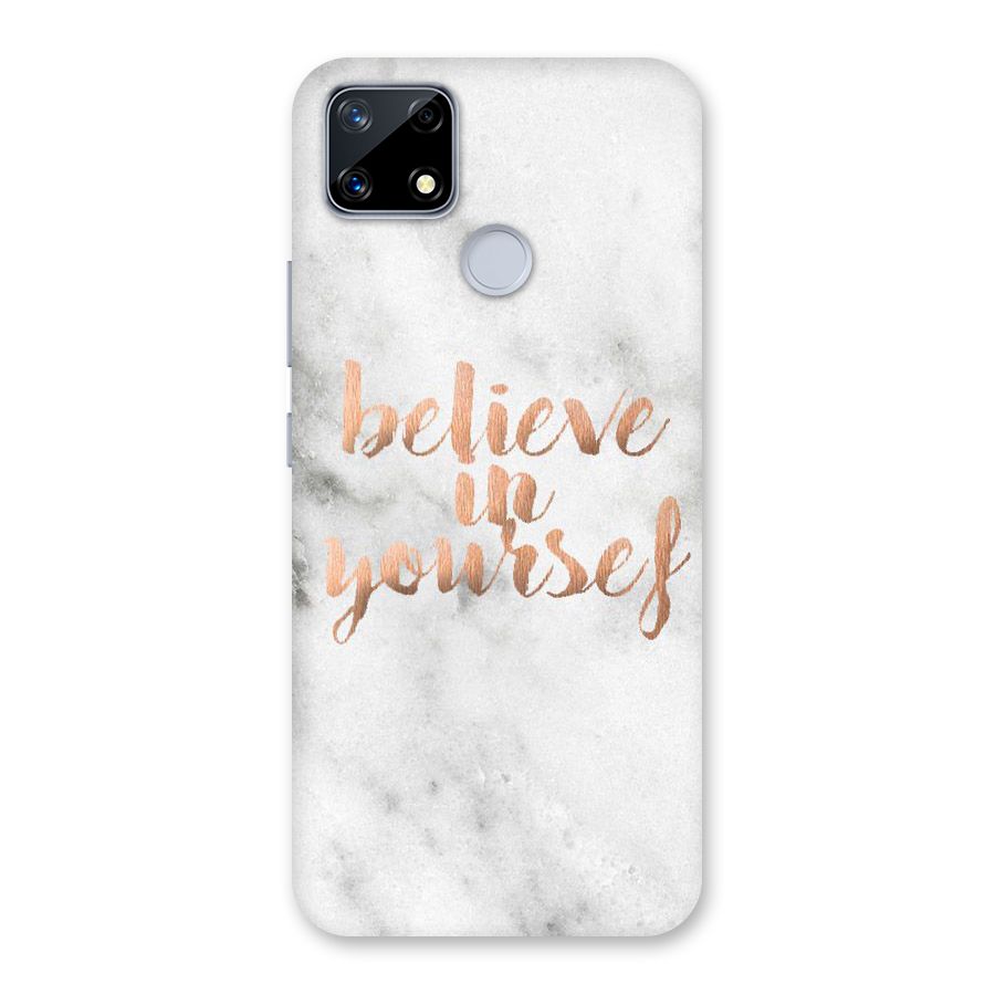 Believe in Yourself Back Case for Realme Narzo 20