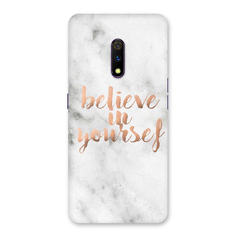 Believe in Yourself Back Case for Realme X