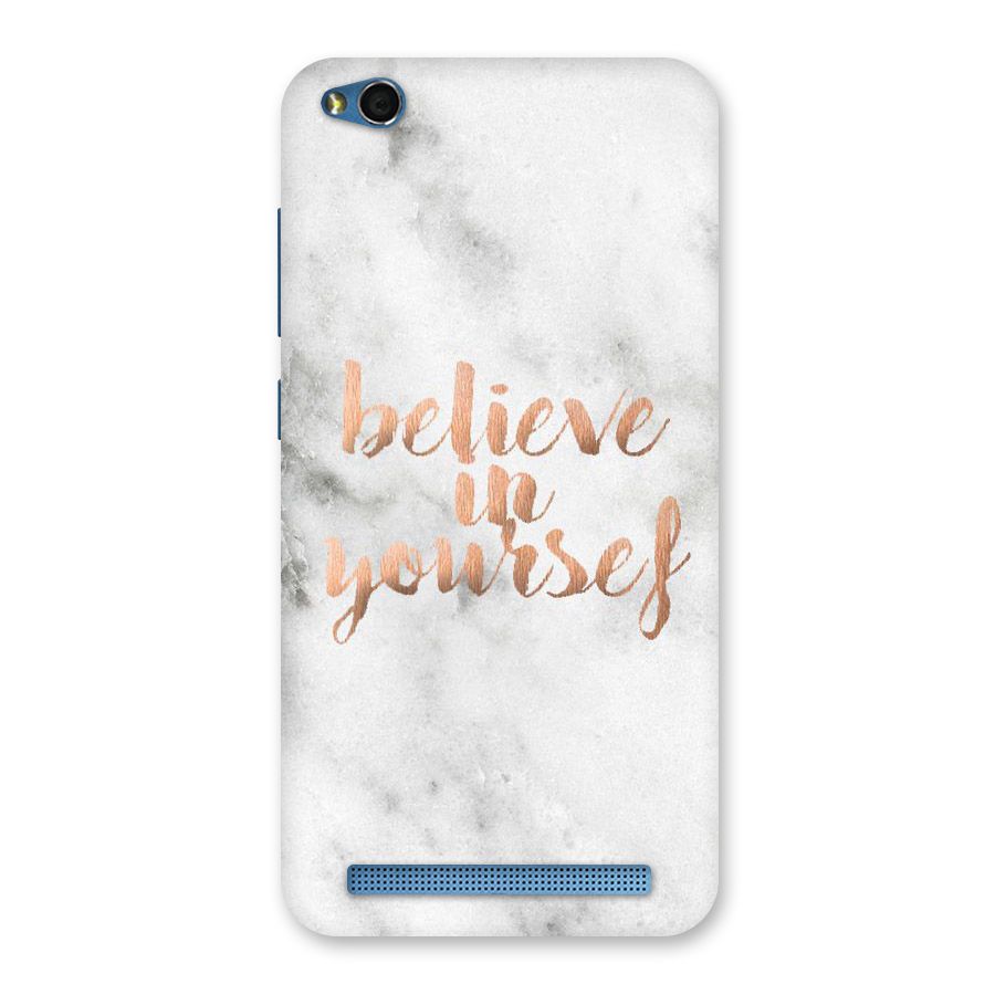 Believe in Yourself Back Case for Redmi 5A