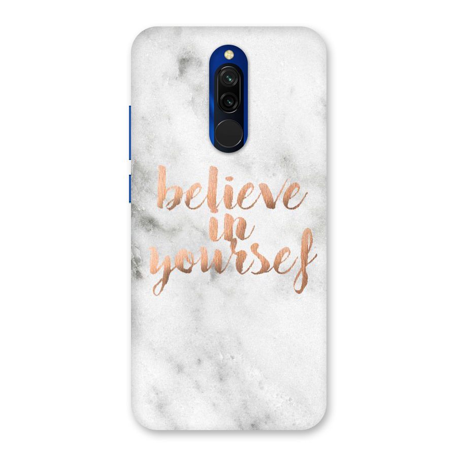 Believe in Yourself Back Case for Redmi 8