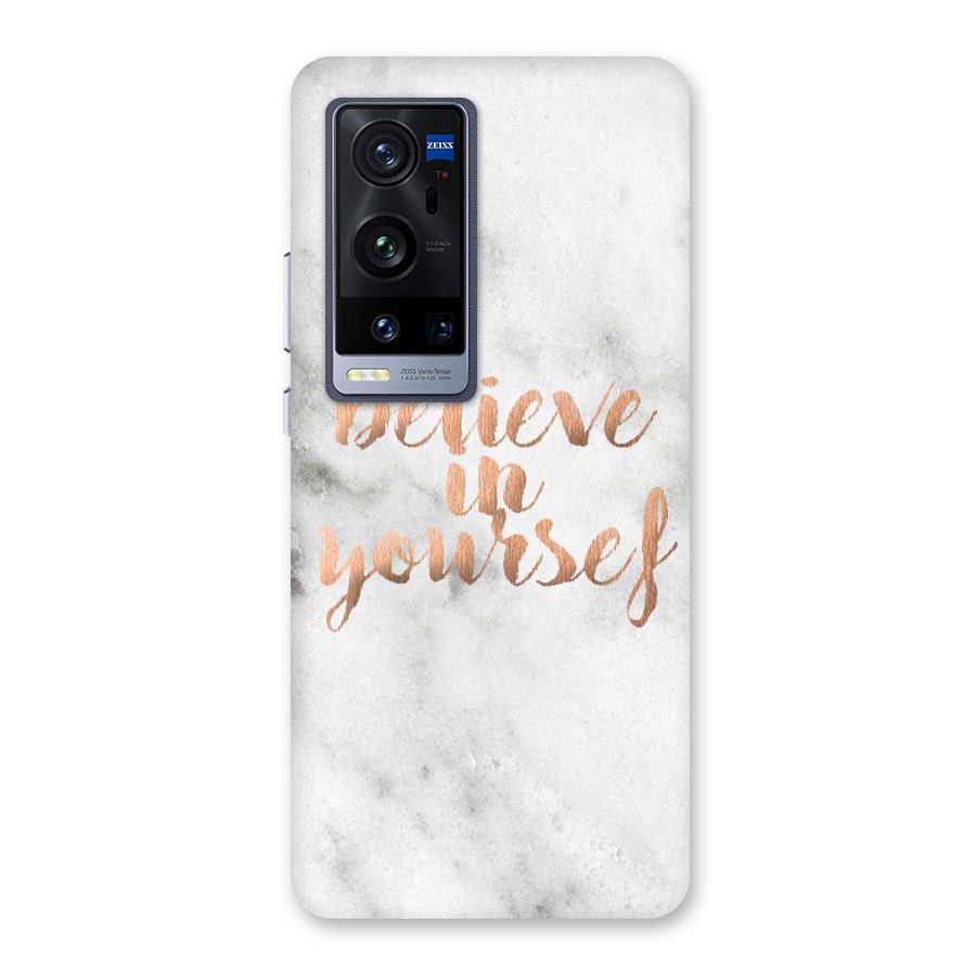 Believe in Yourself Back Case for Vivo X60 Pro Plus