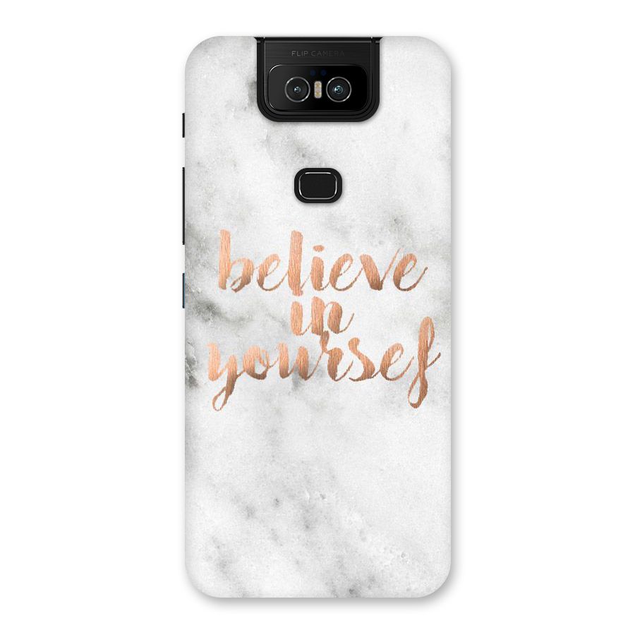 Believe in Yourself Back Case for Zenfone 6z