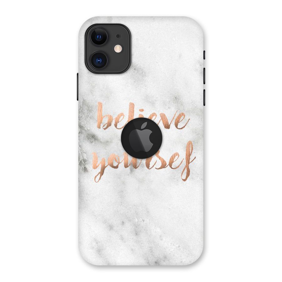 Believe in Yourself Back Case for iPhone 11 Logo Cut