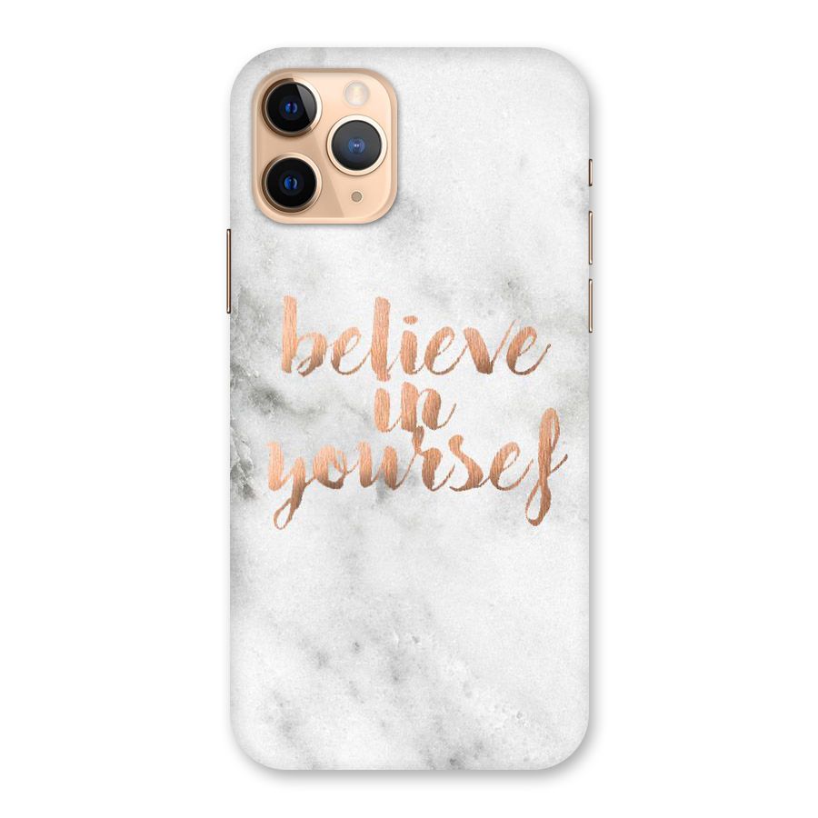 Believe in Yourself Back Case for iPhone 11 Pro