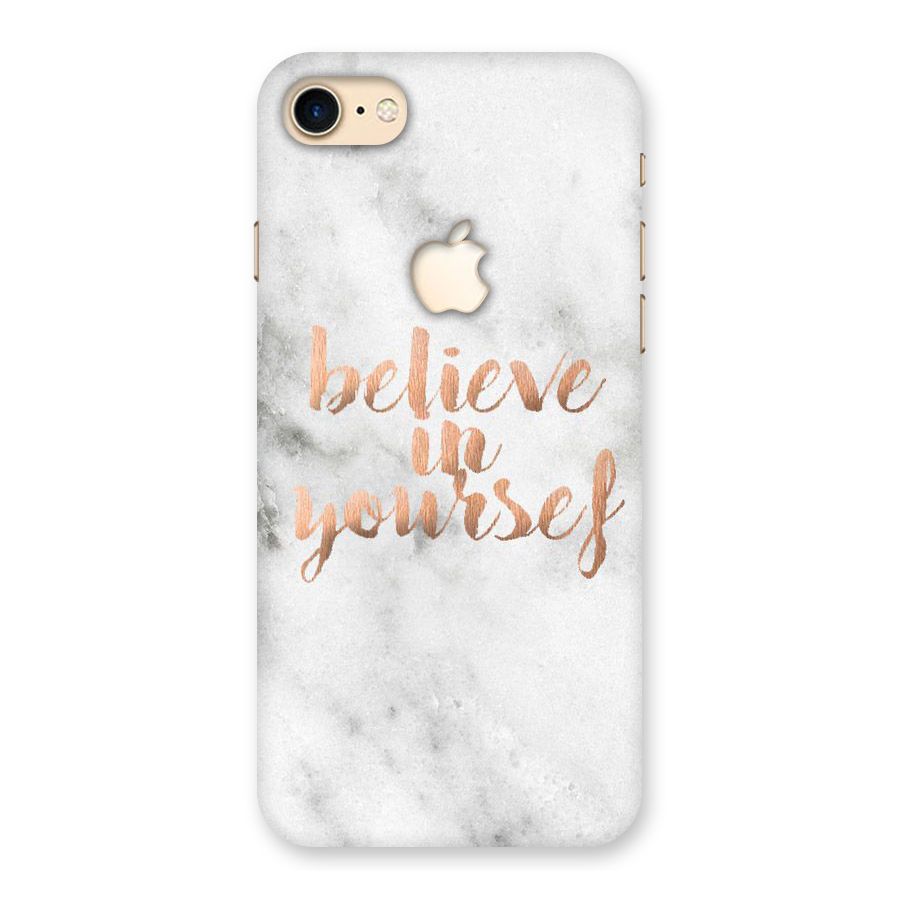 Believe in Yourself Back Case for iPhone 7 Apple Cut
