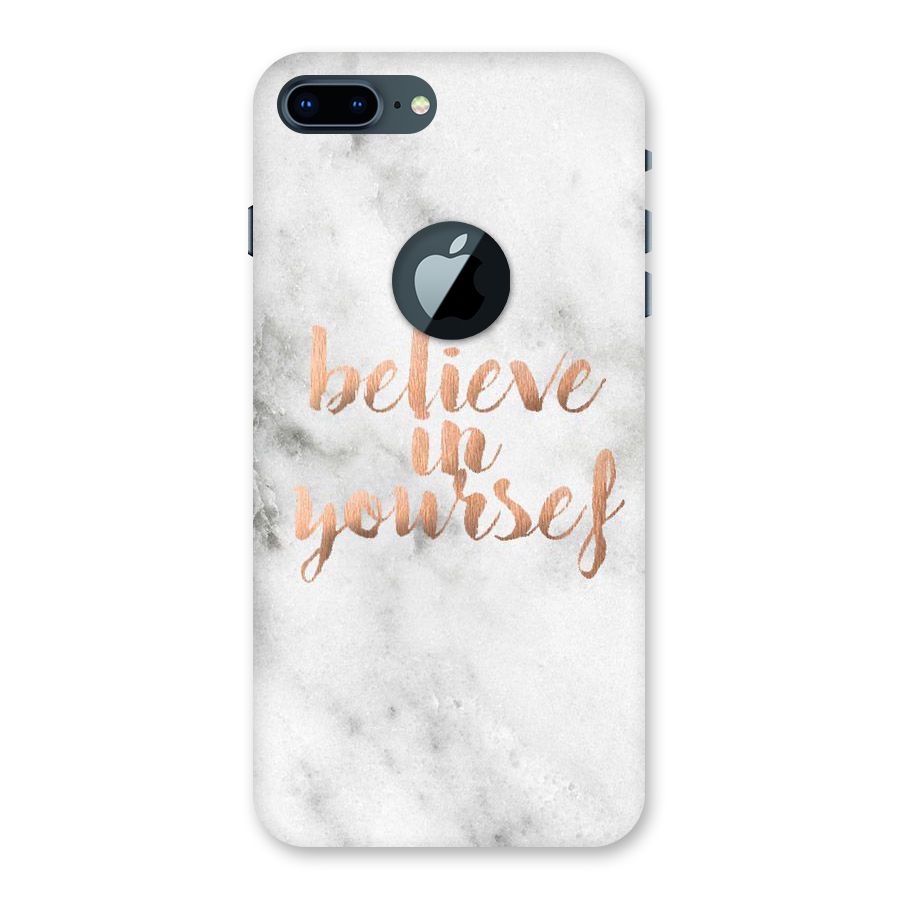 Believe in Yourself Back Case for iPhone 7 Plus Logo Cut