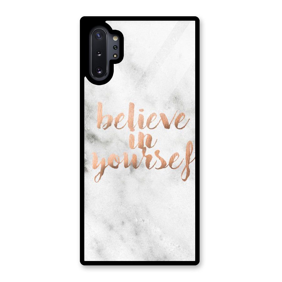 Believe in Yourself Glass Back Case for Galaxy Note 10 Plus